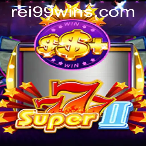 Descubra o Fascinante Mundo de Super777II: O Jogo que Está Conquistando Todos